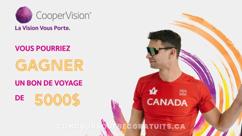 Gagnez un crédit voyage de 5 000$ avec CooperVision
