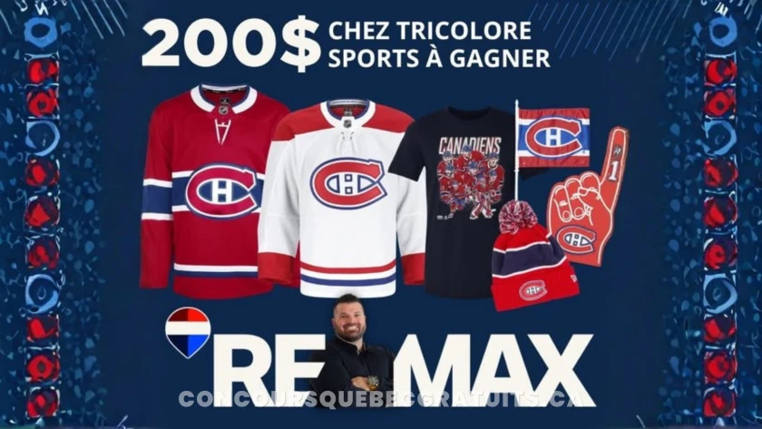 Gagnez 200 $ chez Tricolore Sports — Concours REMAX