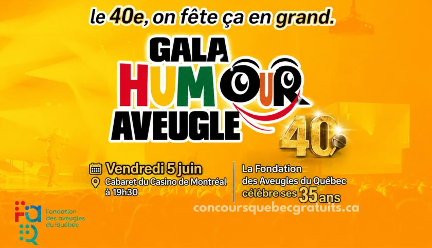 Concours : 2 billets pour le 40e Gala Humour Aveugle