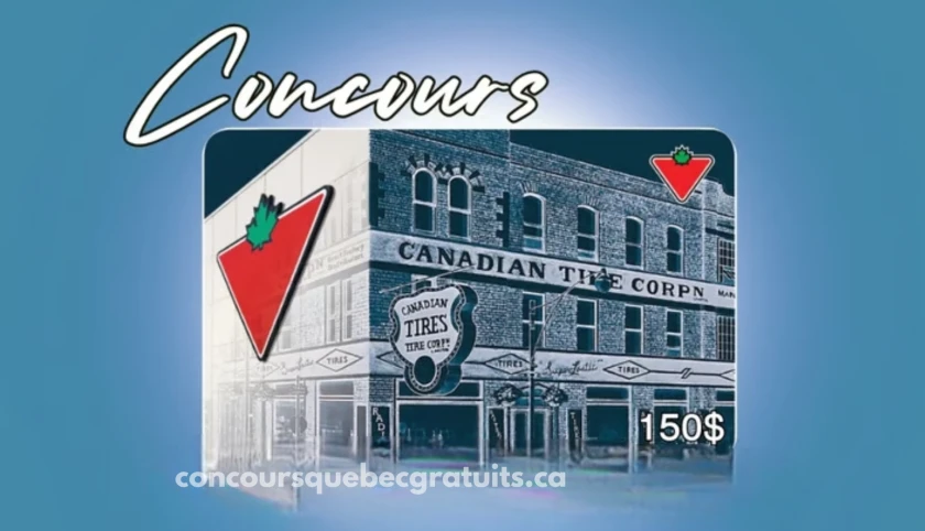 Gagnez une carte-cadeau Canadian Tire de 150$
