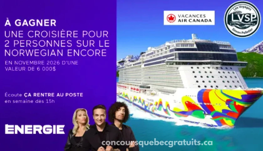 Gagnez une croisière pour deux avec Énergie et Bell Média