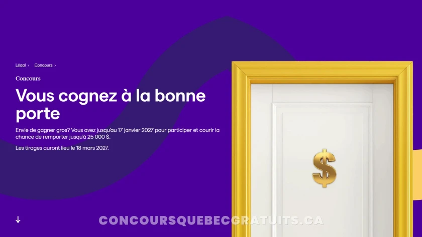 Tentez de gagner jusqu'à 25 000 $ en argent
