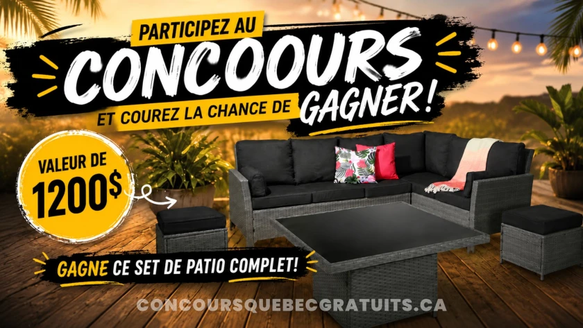 Gagnez un ensemble patio complet à 1 200 $