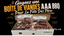 Gagnez une Boîte de Viandes AAA BBQ Pour La Fête Des Pères