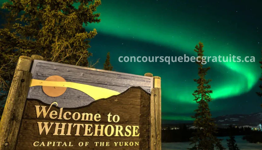 Concours : Voyage pour deux à Whitehorse (9 500 $)
