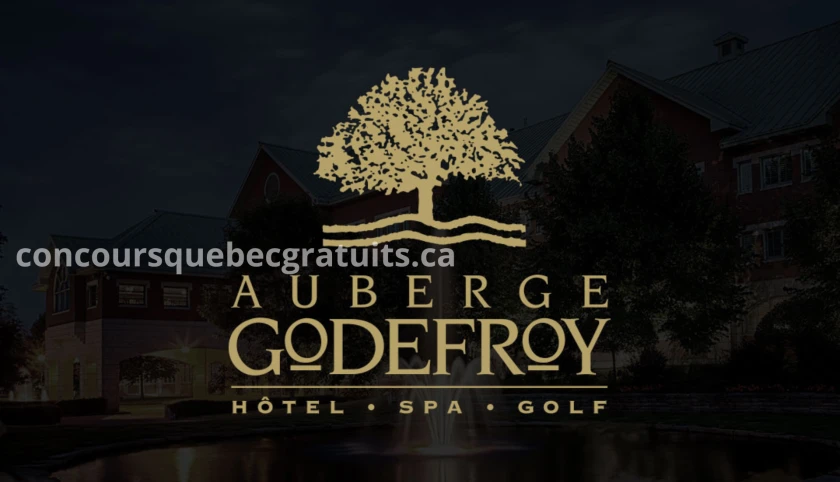 Concours Été : Gagnez une escapade à l’Auberge Godefroy