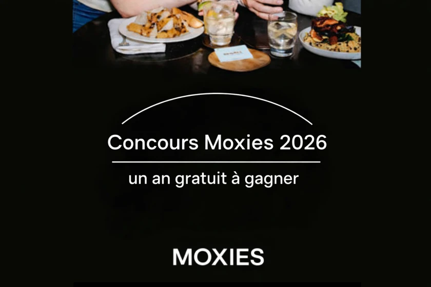 Concours Moxies : gagnez un an de repas gratuits