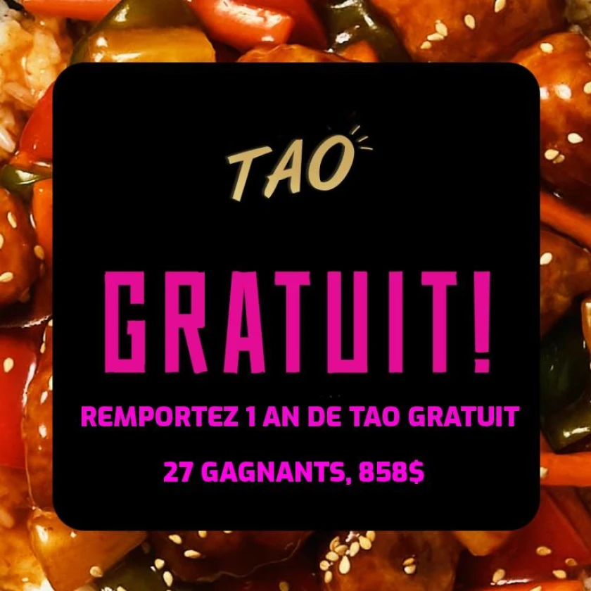 Remportez 1 an de TAO gratuit (27 gagnants, 858$)