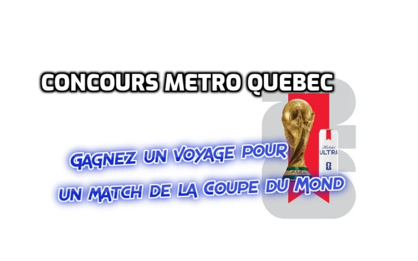 Gagnez un voyage pour un match de la Coupe du Monde 2026