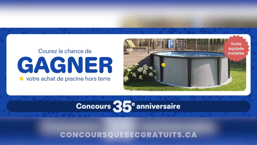 Gagnez votre piscine hors terre — Prix 5700$